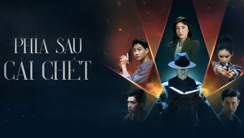 Phía Sau Cái Chết - Behind The Death